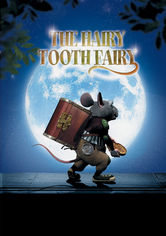 The Hairy Tooth Fairy