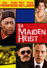 The Maiden Heist