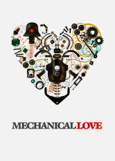 Mechanical Love