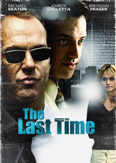 The Last Time
