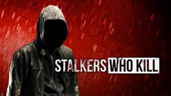 Stalkers Who Kill