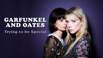 Garfunkel and Oates: Trying to be Special