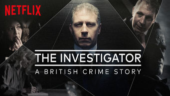 The Investigator: A British Crime Story