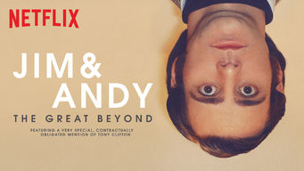 Jim and Andy: The Great Beyond