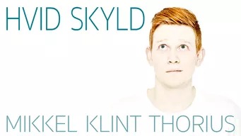 Mikkel Klint Thorius: Hvid skyld