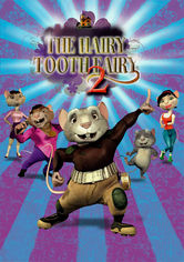 The Hairy Tooth Fairy 2 The Hairy Tooth Fairy 2 på Netflix