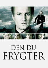 Den Du Frygter Se Den Du Frygter på Netflix