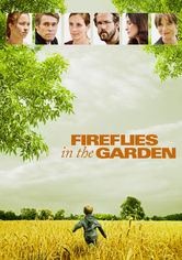 Fireflies in the Garden Fireflies in the Garden på Netflix