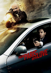 From Paris with Love Se From Paris with Love på Netflix