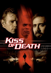 Kiss of Death Kiss of Death på Netflix