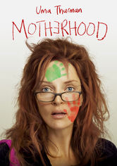 Motherhood Se Motherhood på Netflix