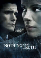 Nothing But the Truth Se Nothing But the Truth på Netflix