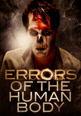 Errors of the Human Body Errors of the Human Body på Netflix