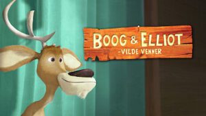 Boog & Elliott – Vilde Venner