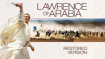 Lawrence of Arabia: Restored Version Lawrence of Arabia: Restored Version på Netflix
