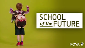NOVA: School of the Future Se NOVA: School of the Future på Netflix