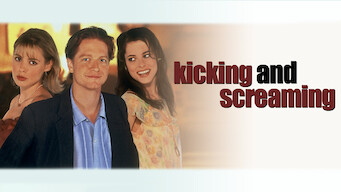 Kicking and Screaming Kicking and Screaming på Netflix