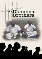 The Dhamma Brothers The Dhamma Brothers på Netflix
