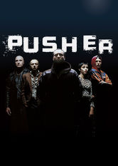 Pusher Se Pusher på Netflix