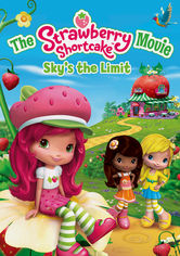 The Strawberry Shortcake Movie: Sky’s the Limit Se The Strawberry Shortcake Movie: Sky’s the Limit på Netflix