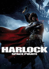 Harlock: Space Pirate Harlock: Space Pirate på Netflix