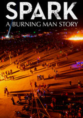 Spark: A Burning Man Story Se Spark: A Burning Man Story på Netflix