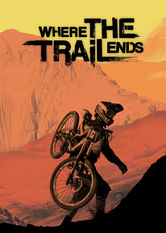 Where the Trail Ends Se Where the Trail Ends på Netflix