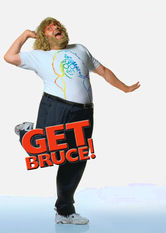 Get Bruce! Se Get Bruce! på Netflix