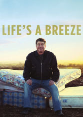 Life’s a Breeze Se Life’s a Breeze på Netflix