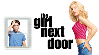 The Girl Next Door Se The Girl Next Door på Netflix