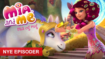 Mia og Mig Mia og Mig på Netflix
