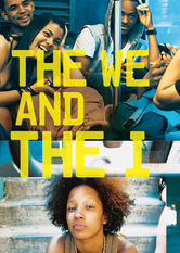 The We and the I Se The We and the I på Netflix