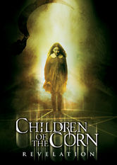 Children Of The Corn – Revelation Children Of The Corn – Revelation på Netflix