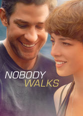 Nobody Walks Nobody Walks på Netflix