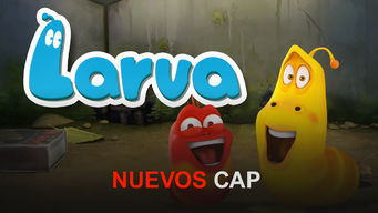 Larva Larva på Netflix