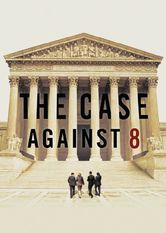 The Case Against 8 The Case Against 8 på Netflix