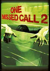 One Missed Call 2 Se One Missed Call 2 på Netflix