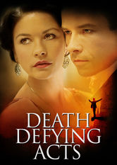 Death Defying Acts Se Death Defying Acts på Netflix