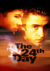 The 24th Day The 24th Day på Netflix