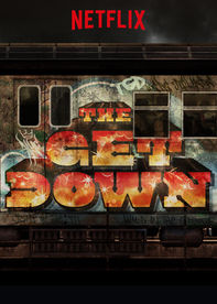 baz luhrmann get down serie netflix