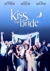 Kiss the Bride Kiss the Bride på Netflix