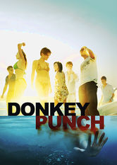 Donkey Punch Se Donkey Punch på Netflix