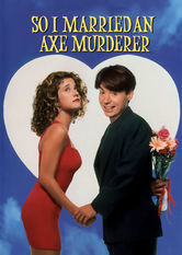 So I Married an Axe Murderer Se So I Married an Axe Murderer på Netflix