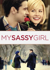 My Sassy Girl My Sassy Girl på Netflix