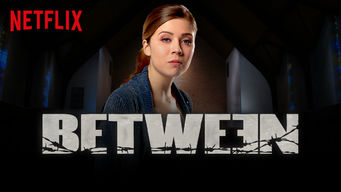 Between Se Between på Netflix