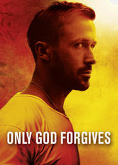 Only God Forgives Se Only God Forgives på Netflix