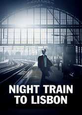 Night Train to Lisbon Se Night Train to Lisbon på Netflix