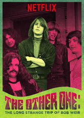 The Other One: The Long Strange Trip of Bob Weir Se The Other One: The Long Strange Trip of Bob Weir på Netflix