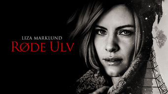 Annika Bengtzon: Crime Reporter Annika Bengtzon: Crime Reporter på Netflix