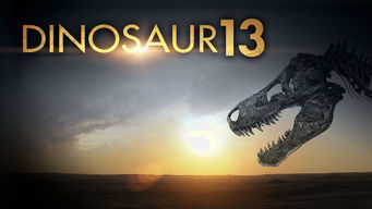 Dinosaur 13 Se Dinosaur 13 på Netflix